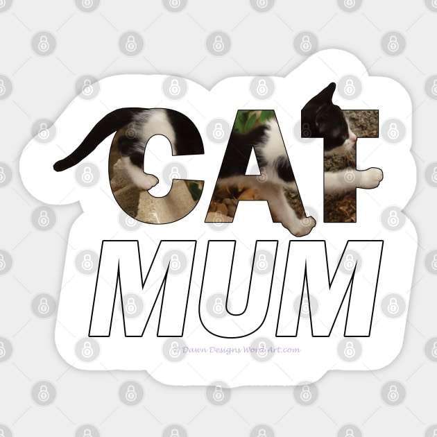 CAT MUM - black and white cat oil painting word art Sticker by DawnDesignsWordArt